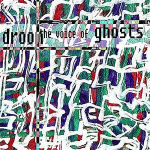 The Voice of Ghosts