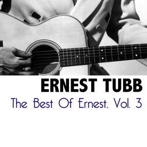 The Best Of Ernest, Vol. 3