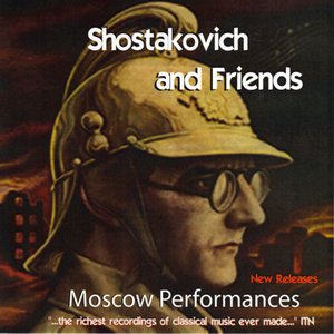 Shostakovich and Friends