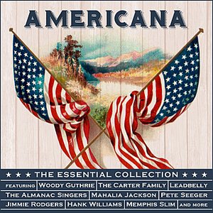 Americana - The Essential Collection