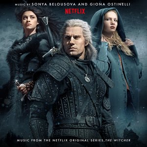 Music From the Netflix Original Series, The Witcher