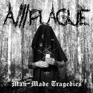Man-made Tragedies