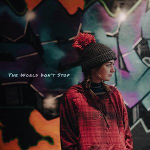 The World Don't Stop