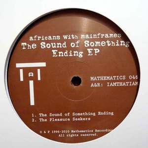 The Sound Of Something Ending EP