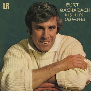 Burt Bacharach: His Hits 1939-1961