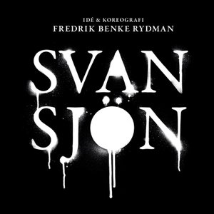 Image for 'Svansjön / Swan Lake Reloaded Idé & Koreografi Fredrik Benke Rydman'