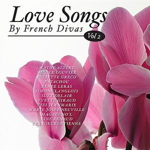 Love Songs By French Divas Vol 2