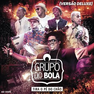 Tira o Pé do Chão ao Vivo (Versão Deluxe)
