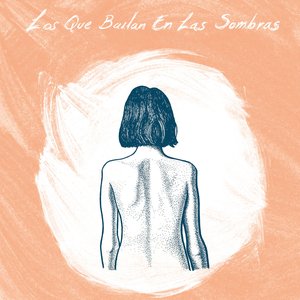 Los que bailan en las sombras