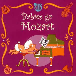 Babies Go Mozart