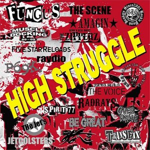 HIGH STRUGGLE
