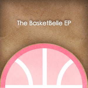 The BasketBelle EP