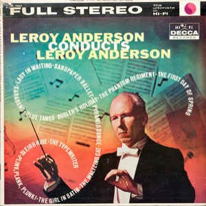 Leroy Anderson Conducts