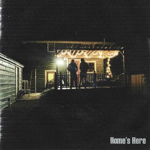 Home's Here [Explicit]