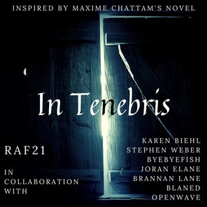 In Tenebris