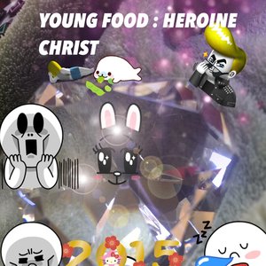 YOUNG FOOD : HERIOINE CHRIST;.l/