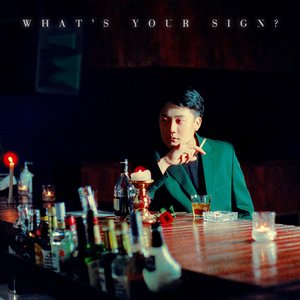 What’s your Sign?