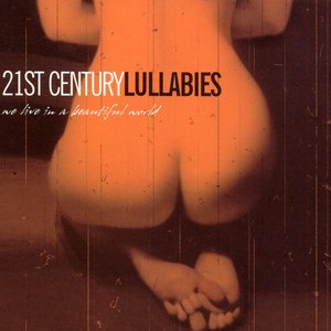 Awatar dla 21ST CENTURY LULLABIES