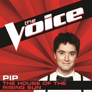 The House of the Rising Sun (The Voice Performance) - Single