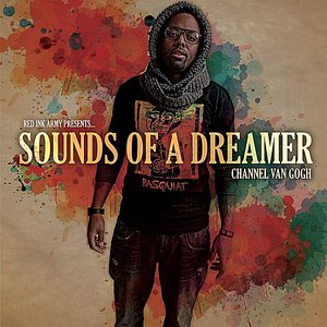 Sounds of a Dreamer (Red Ink Army Presents)