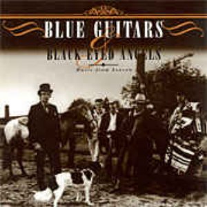 Blue Guitars & Black Eyed Angels 的头像