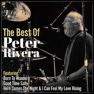 The Best of Peter Rivera