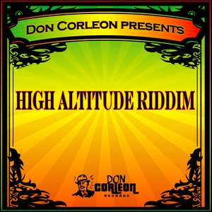 Don Corleon Presents - High Altitude Riddim