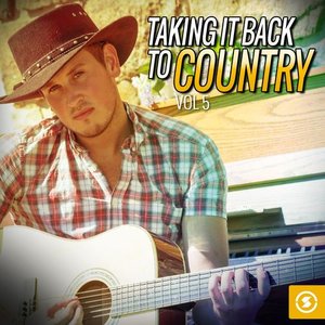 Taking It Back to Country, Vol. 5