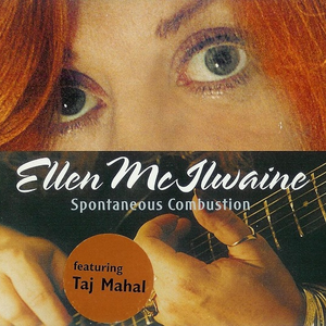 Ellen McIlwaine - Spontaneous Combustion - Zortam Music