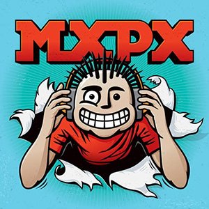 MxPx [Explicit]