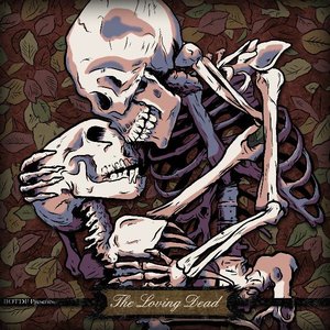 The Loving Dead - Single