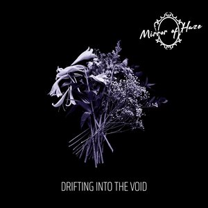 Drifting into the Void