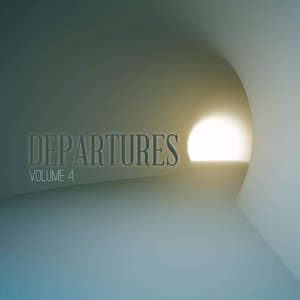 Departures, Vol. 4