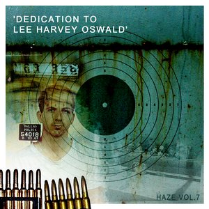 Dedication to Lee Harvey Oswald