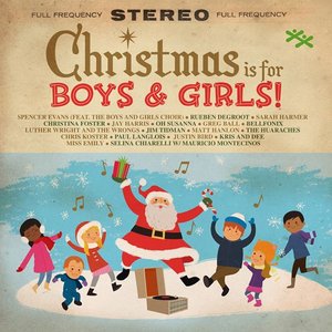 Christmas Is For Boys And Girls