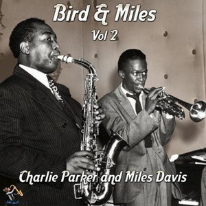 Bird And Miles - Vol#2