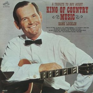 A Tribute to Roy Acuff, King of Country Music