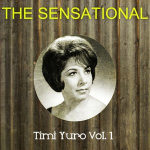 The Sensational Timi Yuro Vol 01