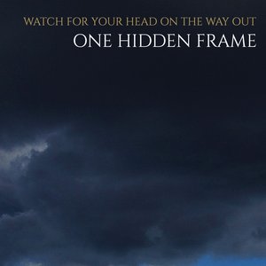 Watch for Your Head on the Way Out - EP