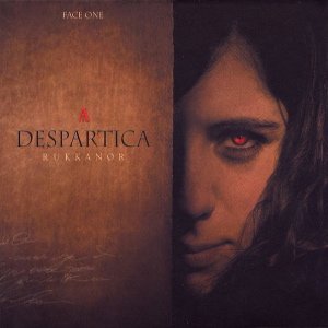 Despartica: Face One