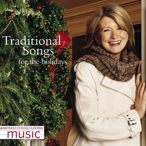 Martha Stewart Living Music: Traditional Songs For The Holidays