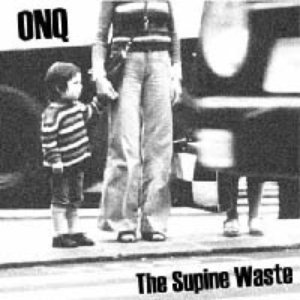 The Supine Waste