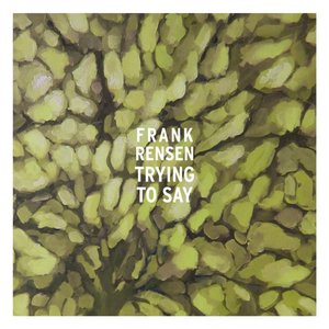 Trying to Say - Single