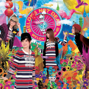MELON'S NOT DEAD cover