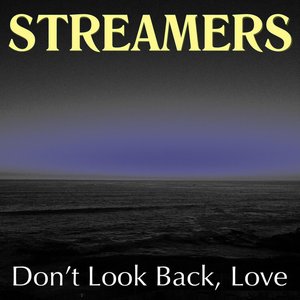 Don't Look Back, Love - Single