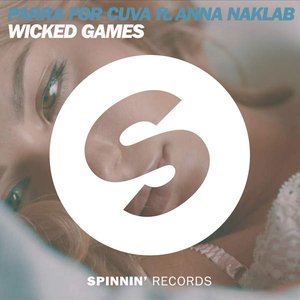 Wicked Games (feat. Anna Naklab) [Radio Edit] - Single