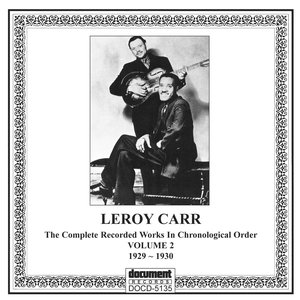 Leroy Carr Vol. 2 (1929-1930)