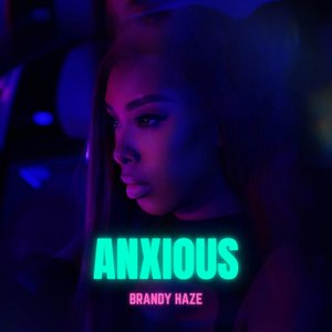 Anxious - Single