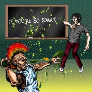 If You're So Smart