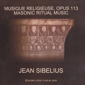 Musique Religieuse, Op.113 (Masonic Ritual Music)